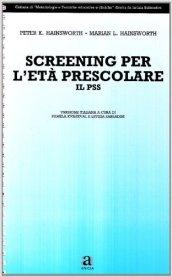 Screening per l'età prescolare. Il PSS