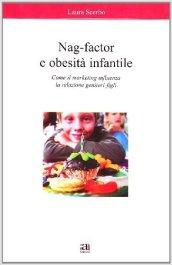 Nag-Factor e obesità infantile