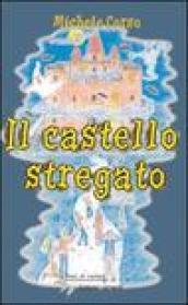 Il castello stregato