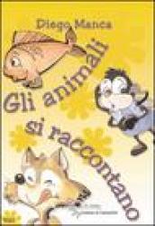 Gli animali si raccontano