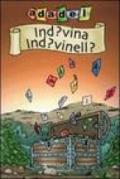 Ind?vina ind?vinell?