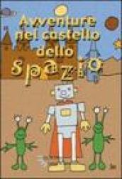 Avventure nel castello dello spazio