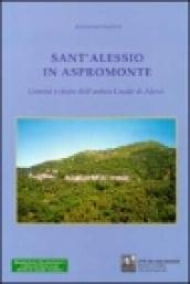 S. Alessio in Aspromonte. Uomini e storie dell'antico casale di Alessi