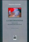 La decimazione. Amore e morte sullo sfondo della grande guerra