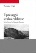 Il paesaggio storico calabrese. Nei testi letterari tra Ottocento e Novecento