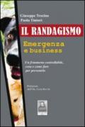 Il randagismo. Emergenza e business - un fenomeno controllabile, cosa e come fare per prevenirlo