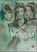 Meticcia