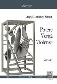 Potere, verità, violenza