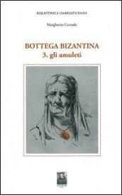 Bottega bizantina: 3