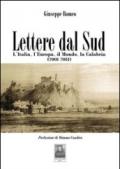 Lettere dal sud. L'Italia, l'Europa, il mondo, la Calabria (2001-2011)