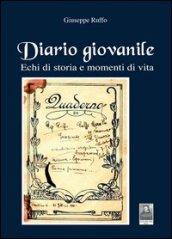 Diario giovanile. Echi di storia e momenti di vita