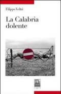 La Calabria dolente