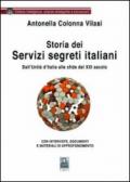 Storia dei servizi segreti italiani. Dall'unità d'Italia alle sfide del XXI secolo