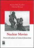 Nuclear movies. Percorsi del nucleare nel cinema di fantascienza