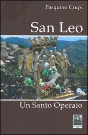 San Leo. Un santo operaio