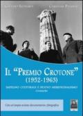 Il «Premio Crotone» (1952-1963). Impegno culturale e nuovo meridionalismo