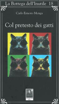 Col pretesto dei gatti