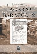 Lager 22 baracca 12