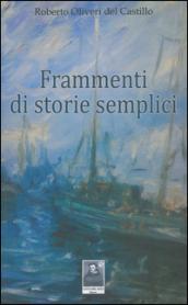 Frammenti di storie semplici