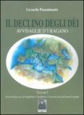 Il declino degli dèi. Avvisaglie d'uragano