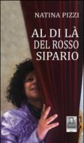 Al di là del rosso sipario