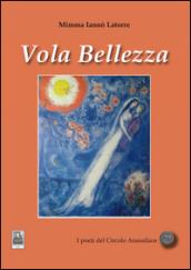 Vola bellezza