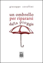 Un ombrello per ripararsi dalla pioggia