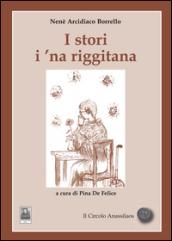 I stori i 'na riggitana