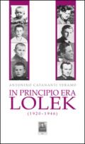 In principio era Lolek (1920-1946)