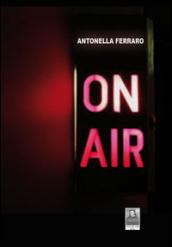 On air. Ediz. italiana