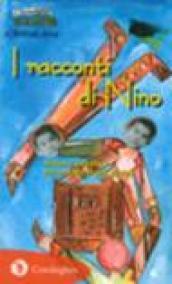 Le storie di Nino: Antonio Gramsci raccontato ai più piccoli (Il Trenino verde)