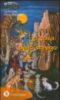 La casa dello strego