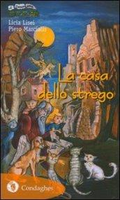 La casa dello strego