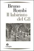 Il labirinto del G8