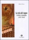La tela del ragno. L'OVRA in Sardegna (1937-1943)