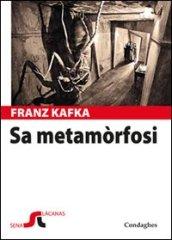 Sa metamòrfosi (Die Vewandlung). Testo sardo