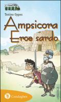 Ampsicora. Eroe sardo