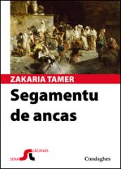 Segamentu de ancas. Ediz. multilingue