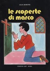 Le scoperte di Marco