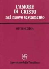 L'amore di Cristo nel Nuovo Testamento