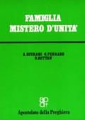 Famiglia, mistero di unità