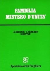 Famiglia, mistero di unità