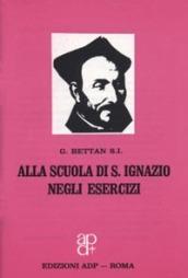 Alla scuola di s. Ignazio negli esercizi