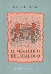 Il miracolo del dialogo