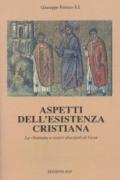 Aspetti dell'esistenza cristiana