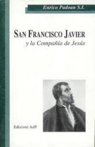 San Francisco Javier y la Companía de Jesús