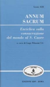 Annum sacrum. Enciclica sulla consacrazione del mondo al S. Cuore