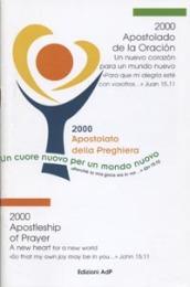 2000 Apostolato della preghiera. Un cuore nuovo per un mondo nuovo