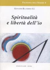 Spiritualità e libertà dell'io