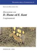 Discussioni con D. Hume ed E. Kant